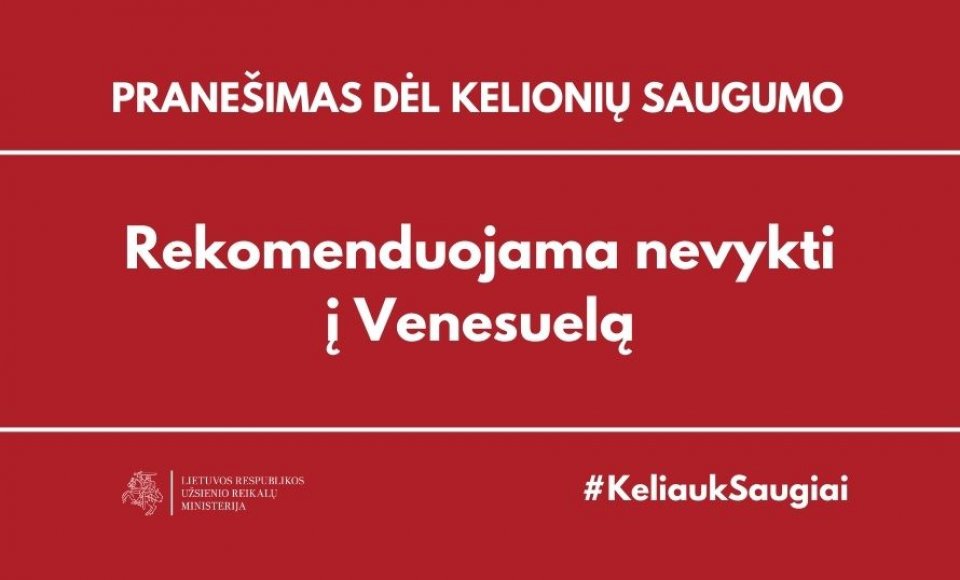 URM rekomenduoja nevykti į Venesuelą