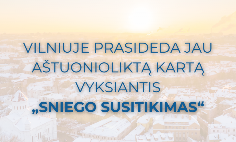 Vilniuje prasideda jau aštuonioliktą kartą vyksiantis „Sniego susitikimas“