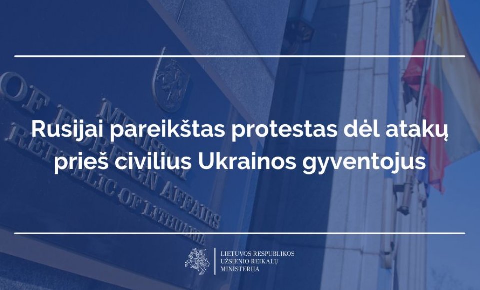 Rusijai pareikštas protestas dėl atakų prieš civilius Ukrainos gyventojus