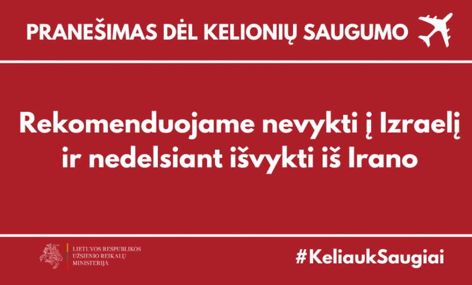 Rekomendacija dėl kelionių saugumo, išaugus įtampai Artimuosiuose Rytuose