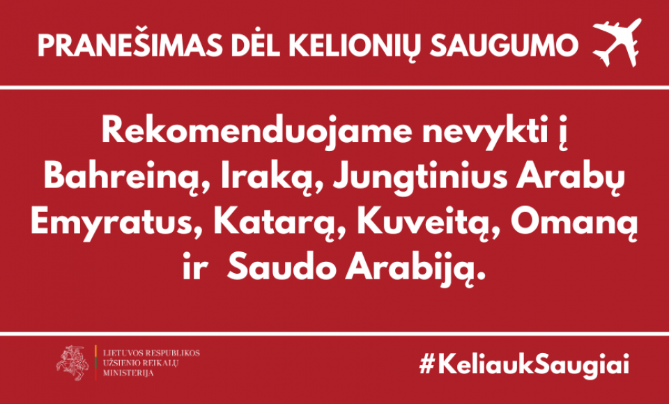 Rekomendacija dėl kelionių saugumo, išaugus įtampai Artimuosiuose Rytuose