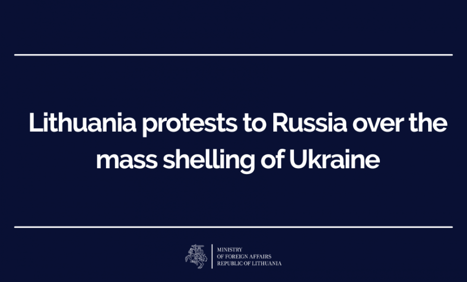 Lithuania protests to Russia over the mass shelling of Ukraine