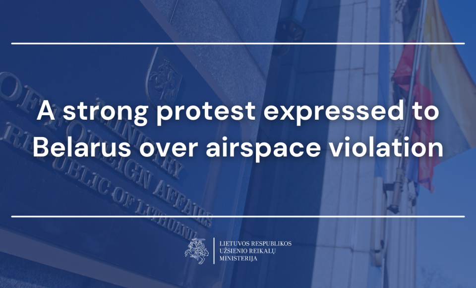A strong protest was expressed to Belarus over airspace violation