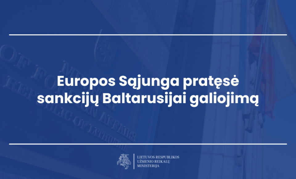 Europos Sąjunga pratęsė sankcijų Baltarusijai galiojimą